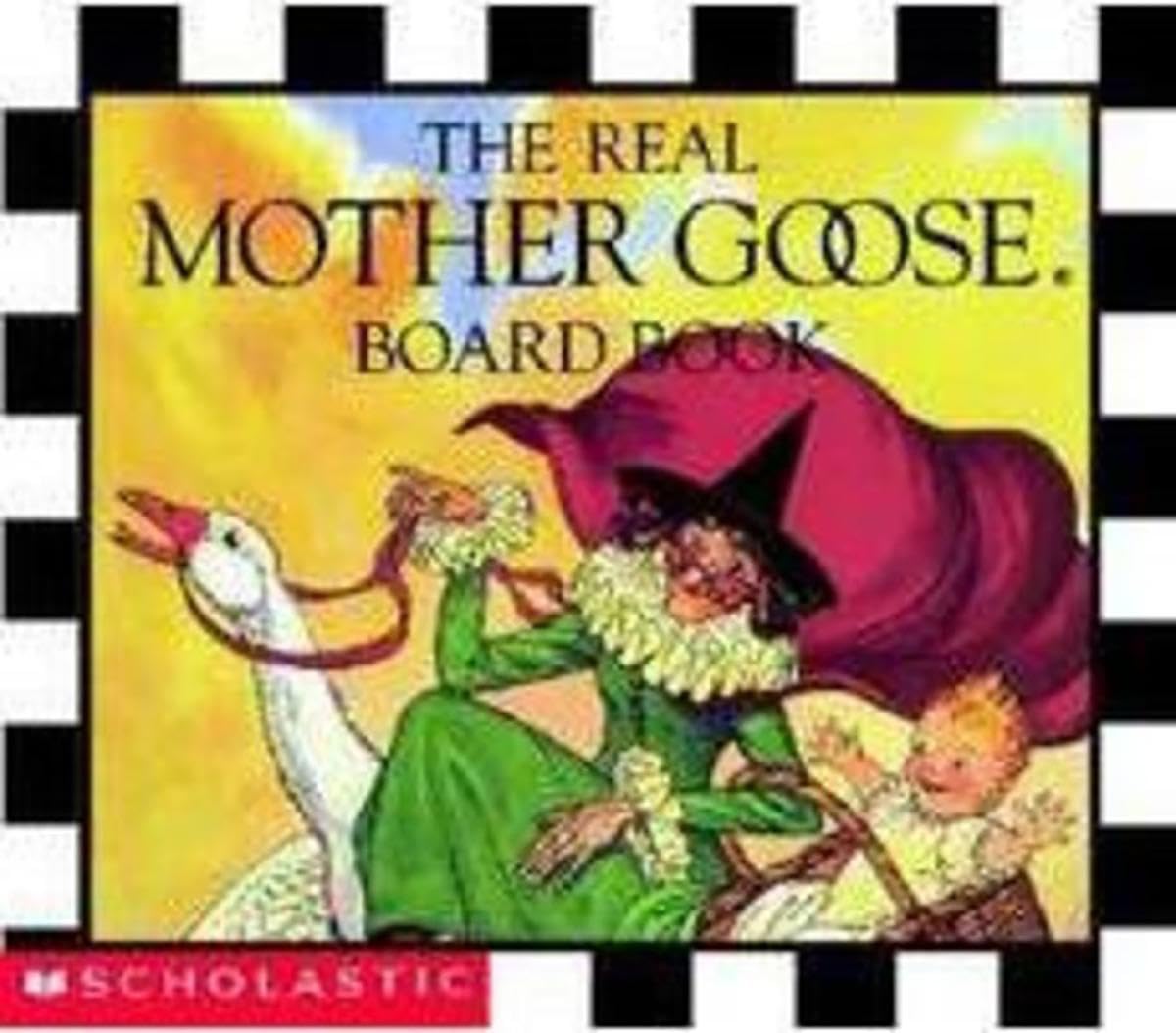 The Real Mother Goose Board Book,New