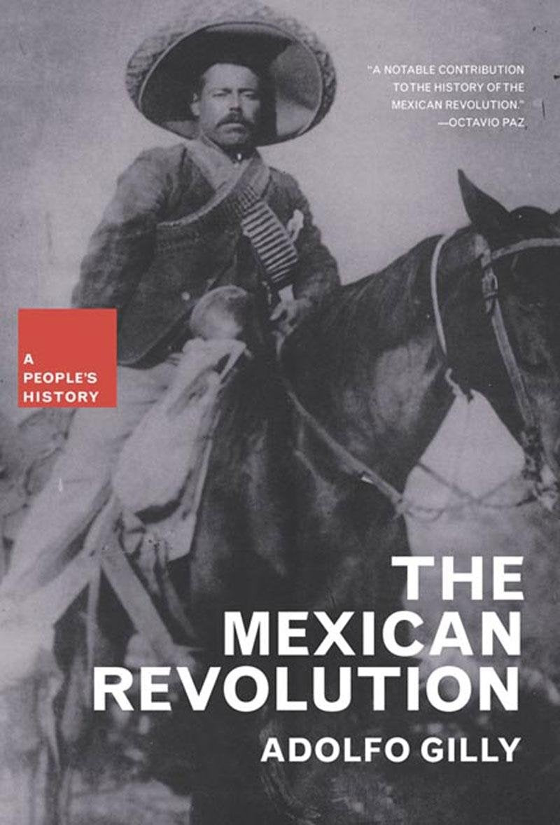 The Mexican Revolution (New Press People's History),Used