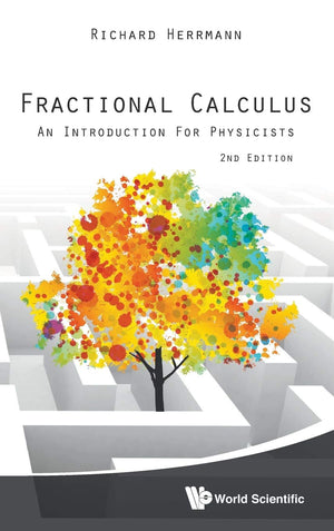 FRACTIONAL CALCULUS: AN INTRODUCTION FOR PHYSICISTS (2ND EDITION),Used