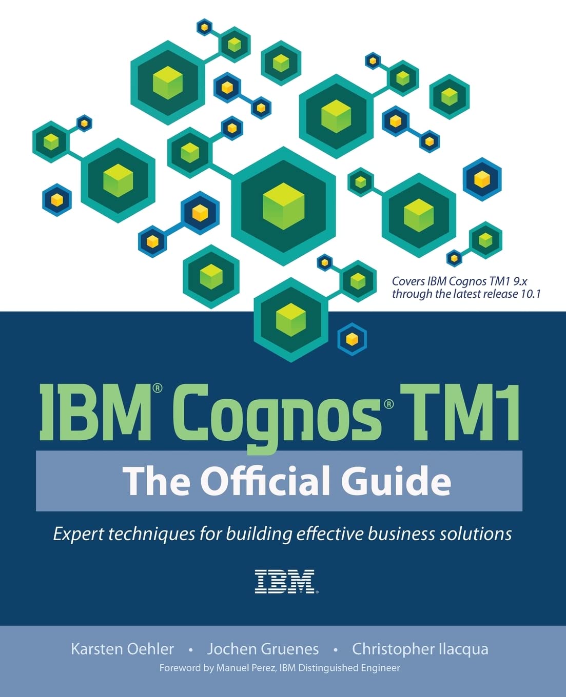 IBM Cognos TM1: The Official Guide,Used