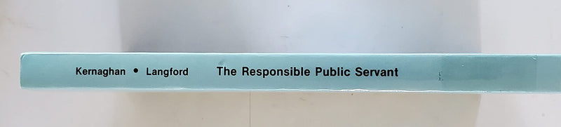 The Responsible Public Servant (English and French Edition),New
