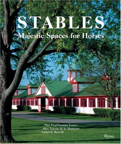Stables: Majestic Spaces for Horses,Used