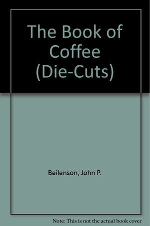 The Book of Coffee (DieCuts),Used