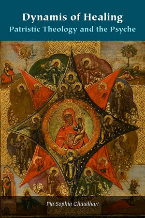 Dynamis of Healing: Patristic Theology and the Psyche (Orthodox Christianity and Contemporary Thought),Used