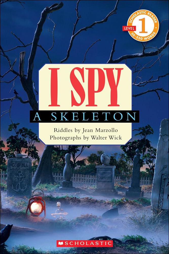 I Spy a Skeleton (Scholastic Reader I Spy: Level 1),Used