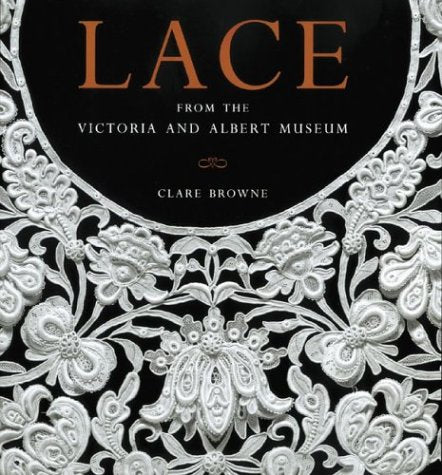Lace: From the Victoria and Albert Museum,Used