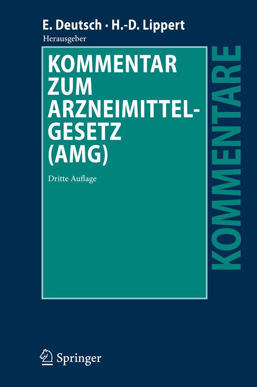 Kommentar zum Arzneimittelgesetz (AMG) (German Edition),Used
