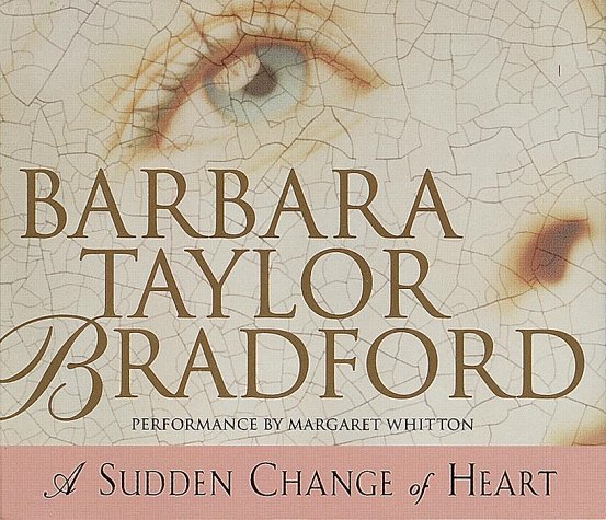 A Sudden Change of Heart,New