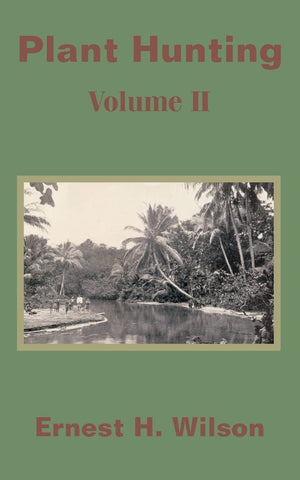 Plant Hunting (Volume II),Used