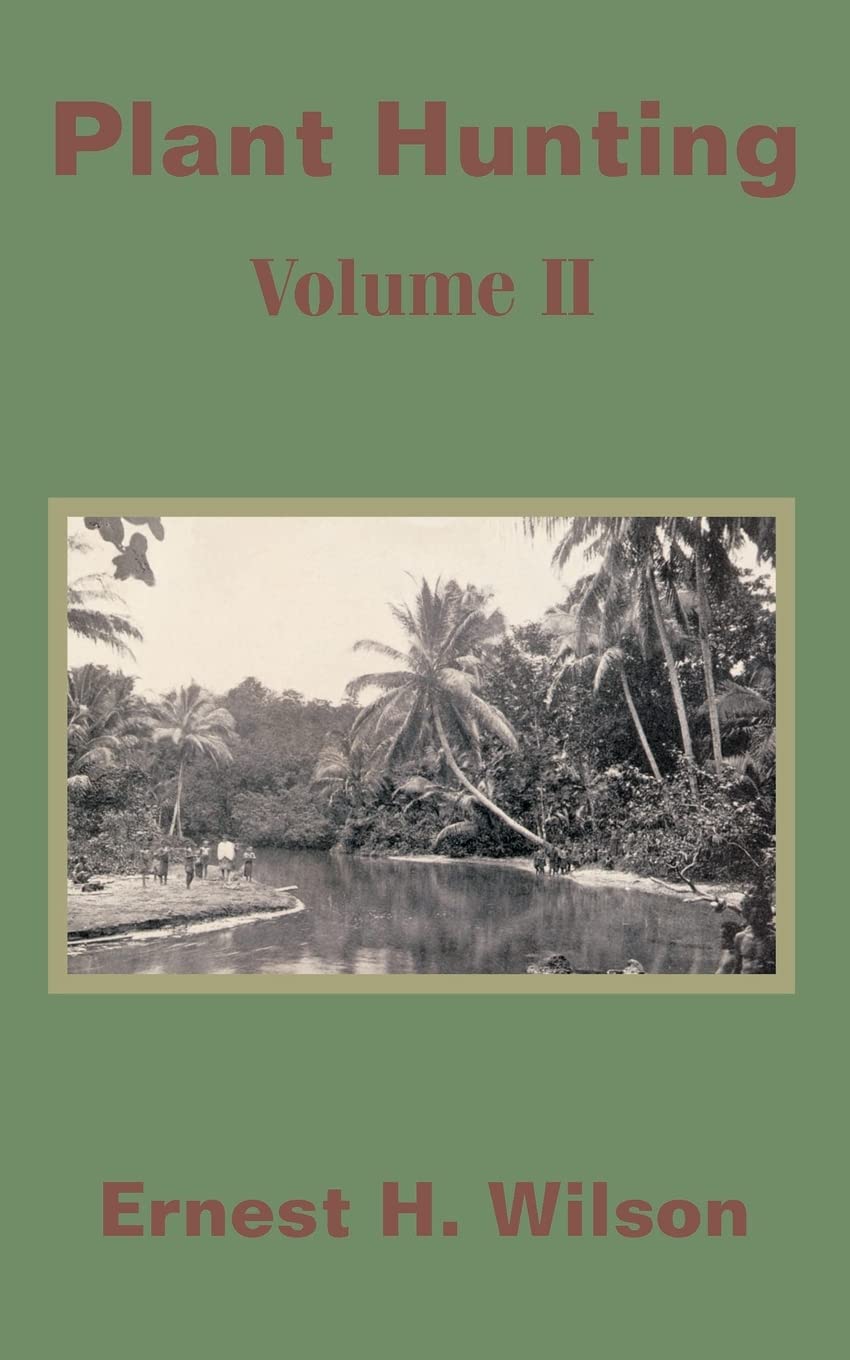 Plant Hunting (Volume II),Used