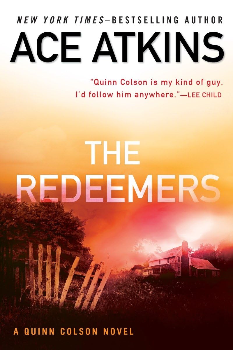 The Redeemers (A Quinn Colson Novel),Used