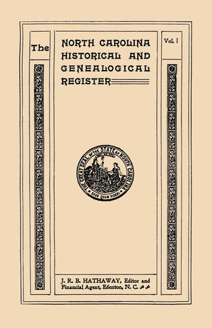 North Carolina Historical and Genealogical. Register. Eleven Numbers Bound in Three Volumes. Volume I,Used
