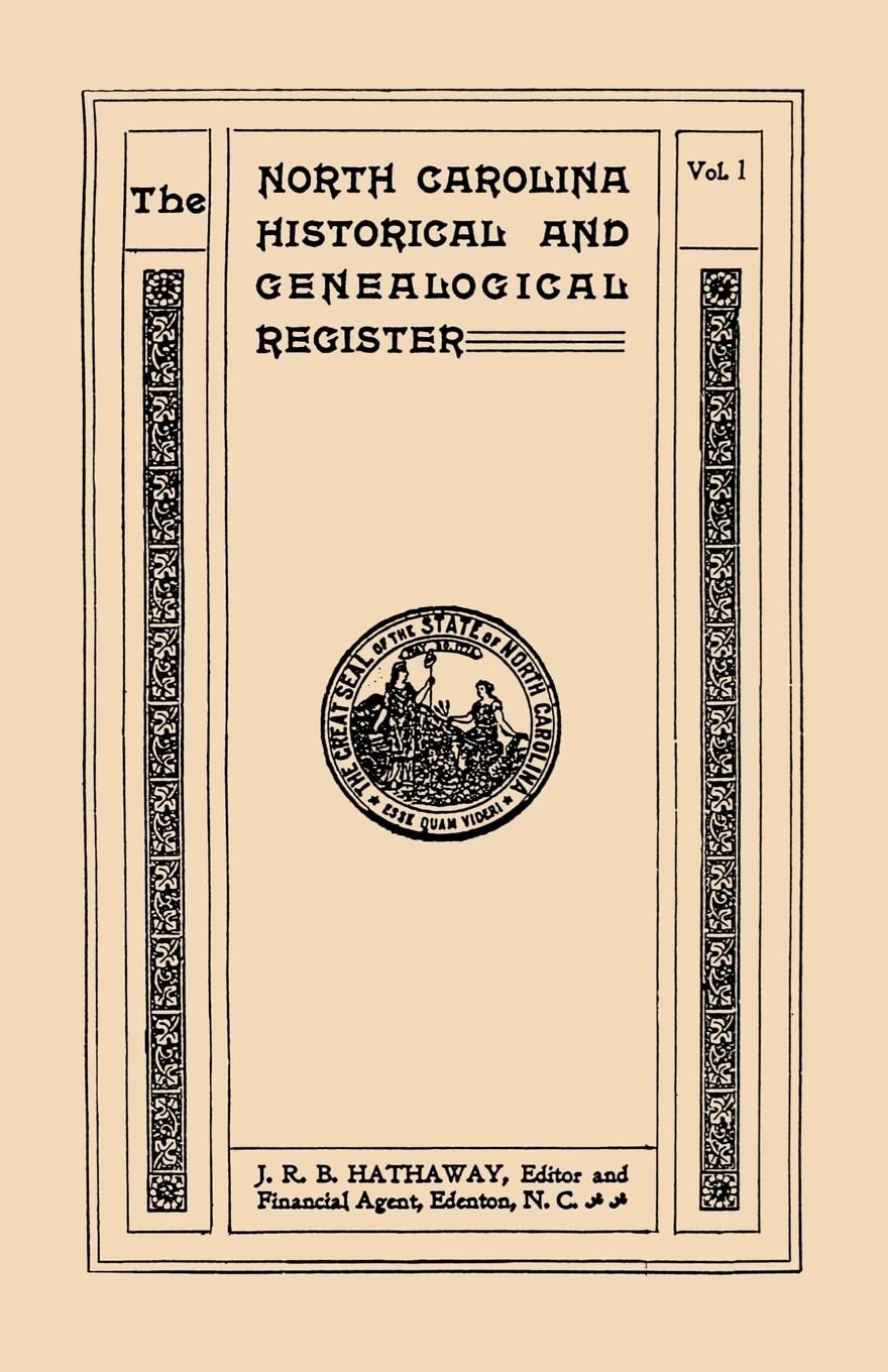 North Carolina Historical and Genealogical. Register. Eleven Numbers Bound in Three Volumes. Volume I,Used