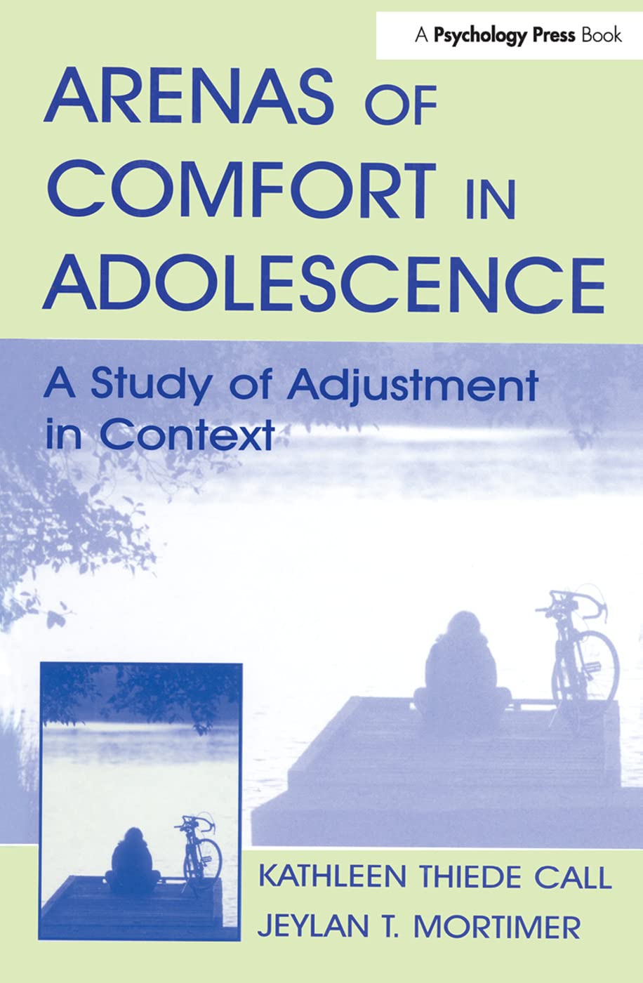 Arenas Of Comfort In Adolescence: A Study Of Adjustment In Context (Research Monographs In Adolescence Series),Used