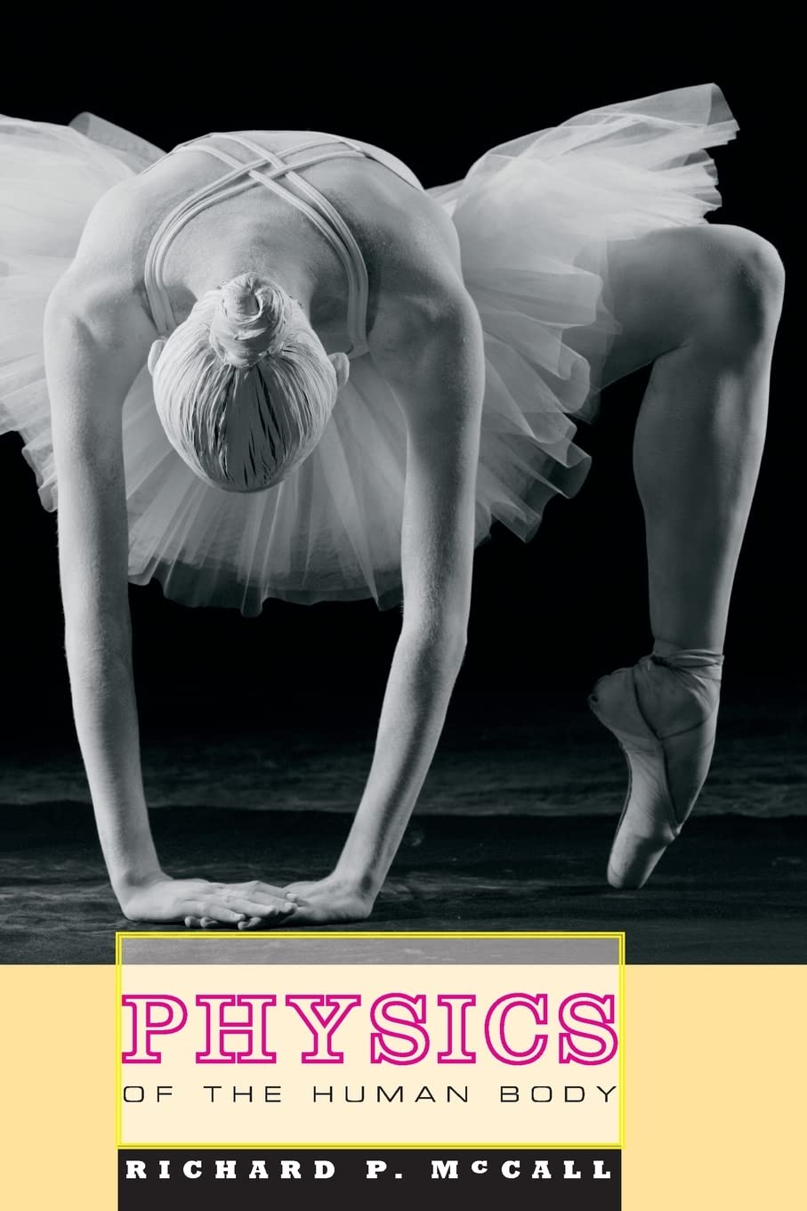 Physics of the Human Body,Used