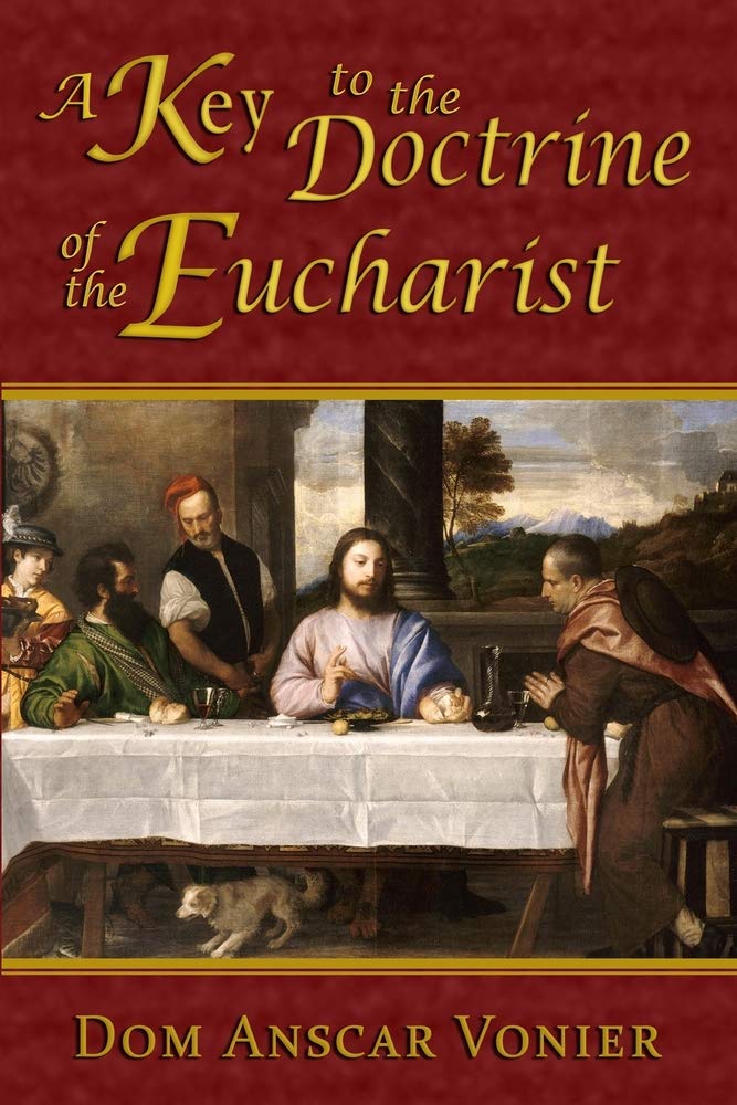 A Key to the Doctrine of the Eucharist,Used
