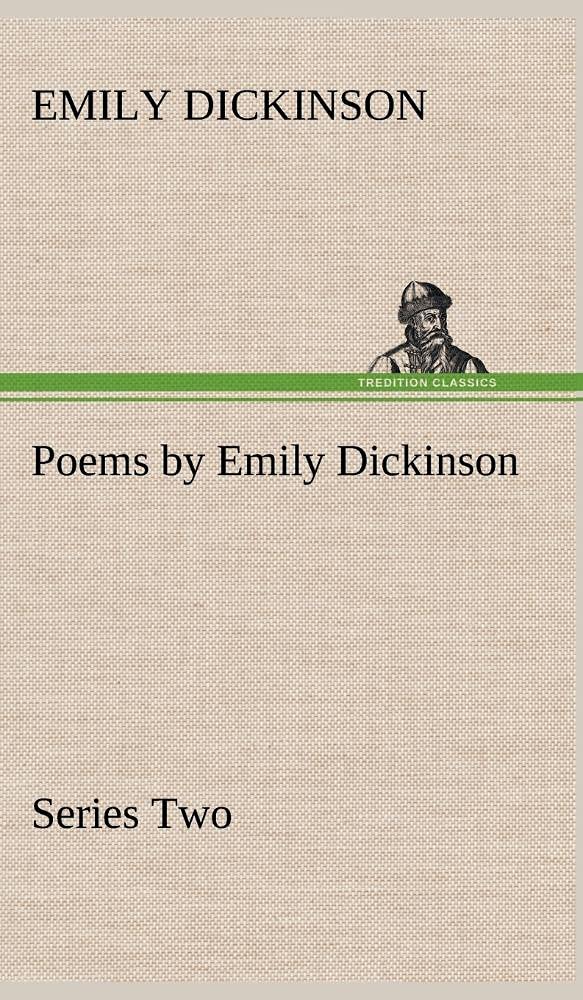 Poems by Emily Dickinson, Series Two,Used