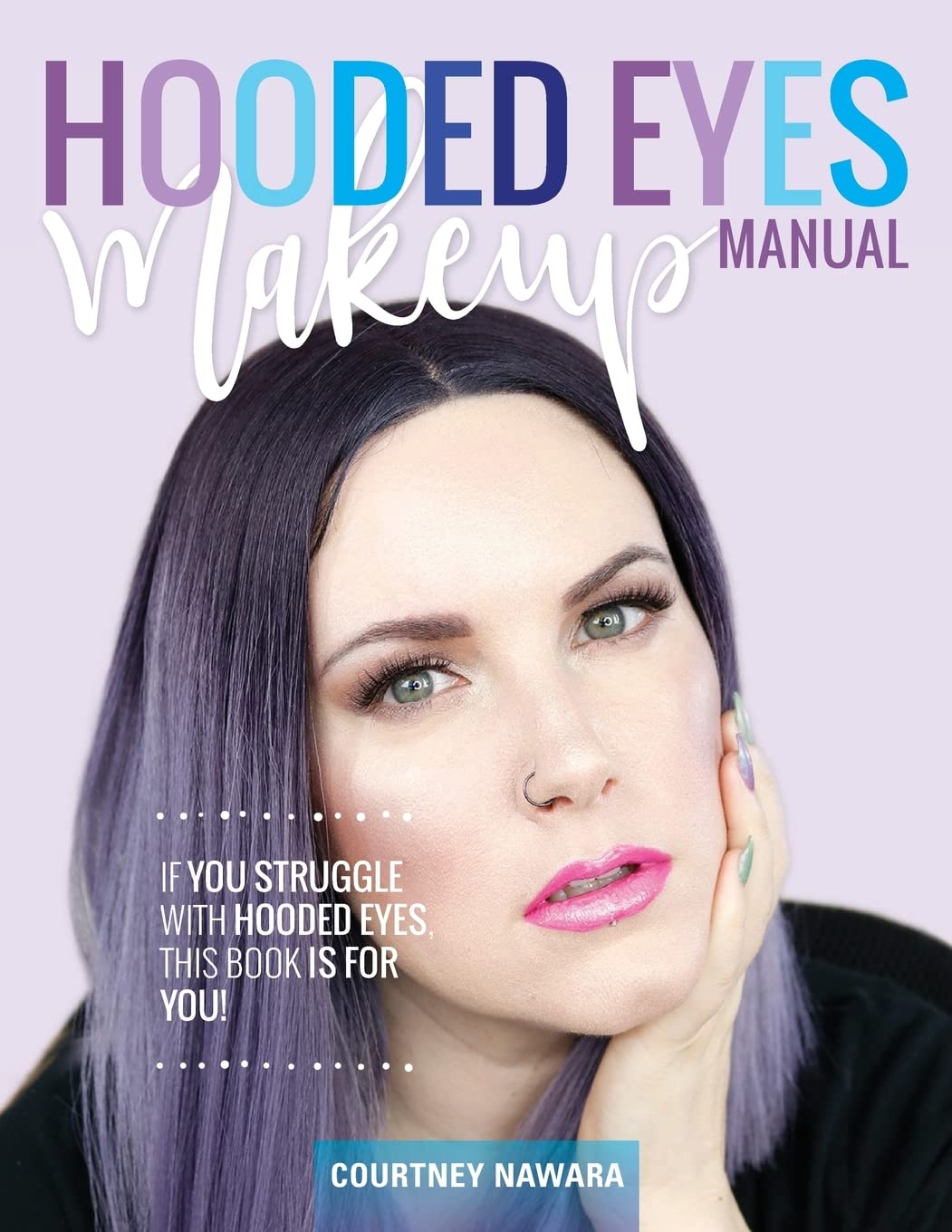 Hooded Eyes Makeup Manual: A practical eyeshadow application guide for lovely ladies with hooded eyes.,Used