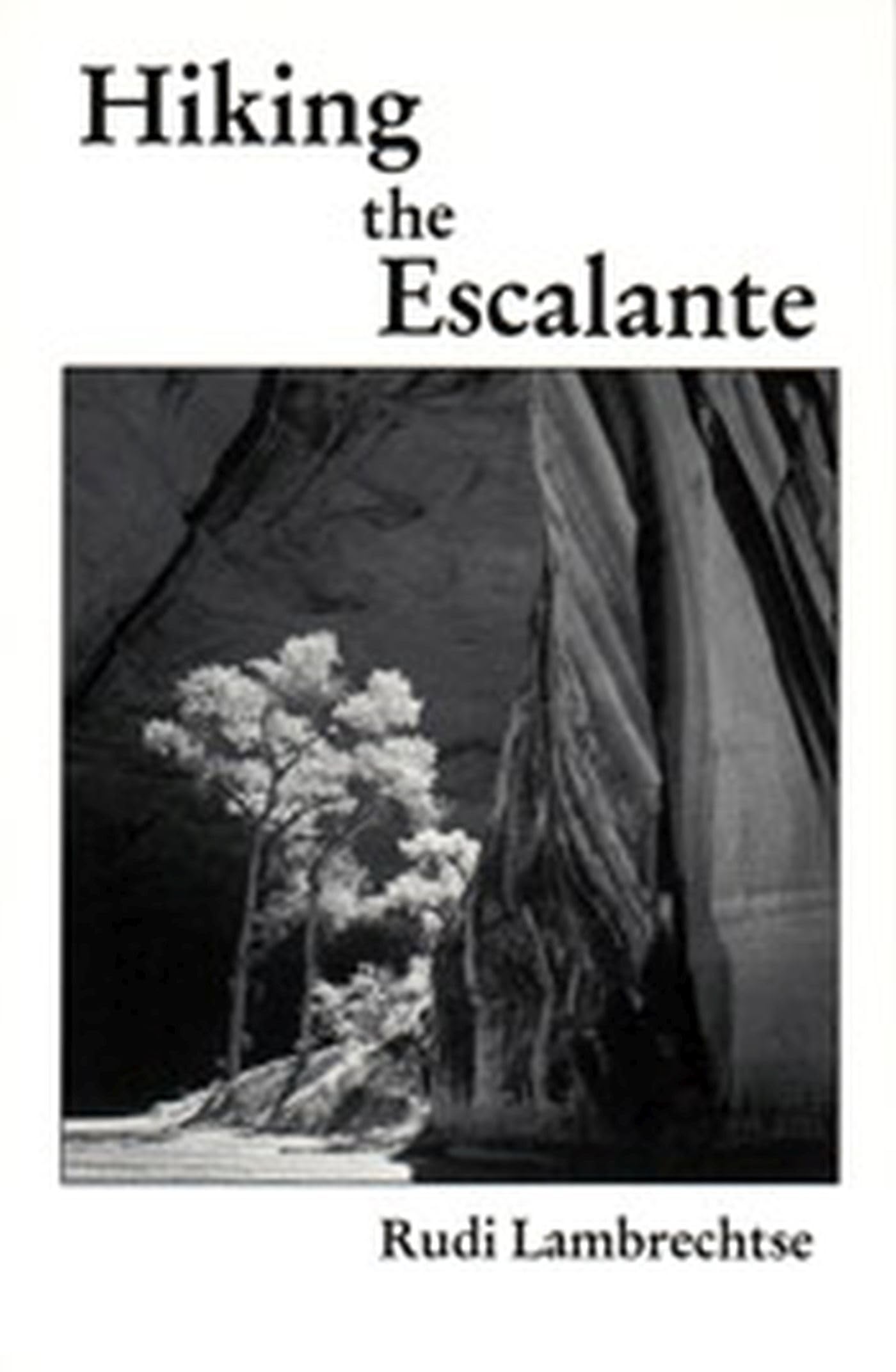 Hiking The Escalante,Used