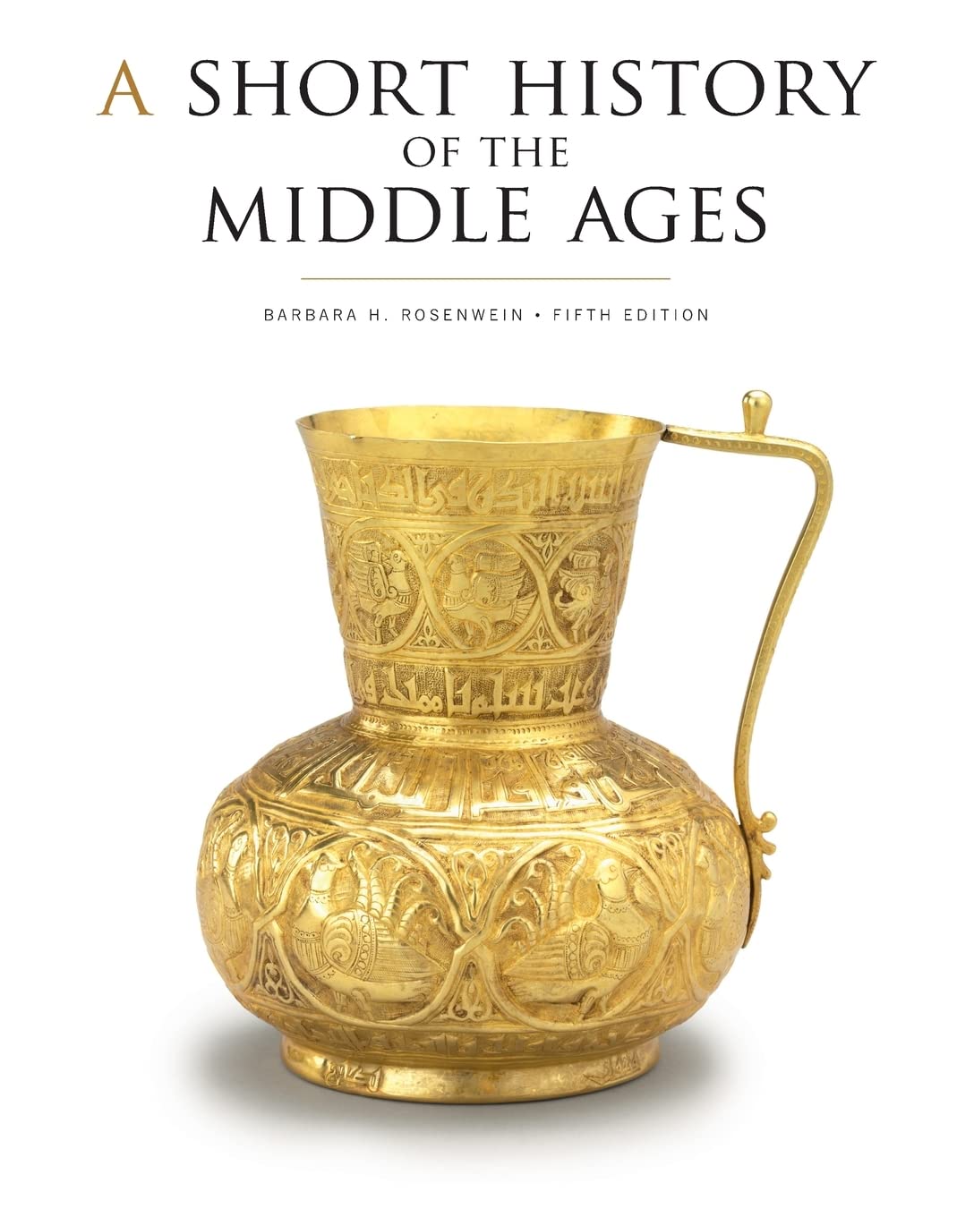 A Short History Of The Middle Ages, Fifth Edition-used