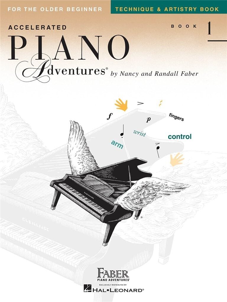 Accelerated Piano Adventures For The Older Beginner, Technique And Artistry Book 1