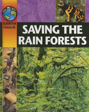 Saving the Rainforest (Earth Watch),Used