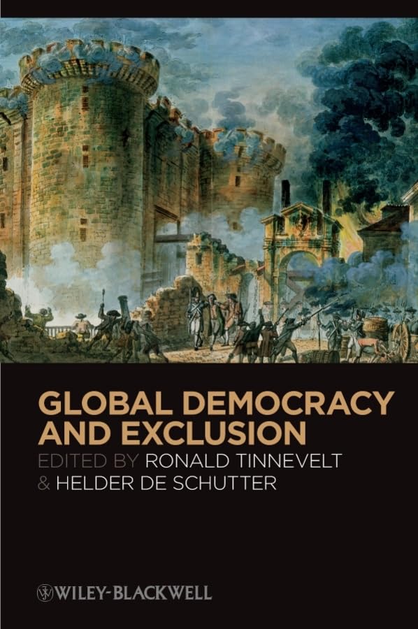 Global Democracy and Exclusion,Used