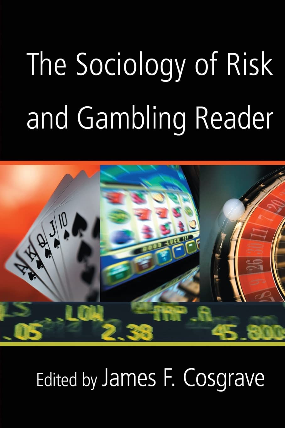 The sociology of risk and gambling reader,Used
