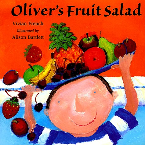 Oliver'S Fruit Salad (Venturehealth & The Human Body),New