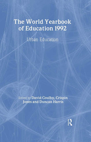 World Yearbook Of Education 1992: Urban Education