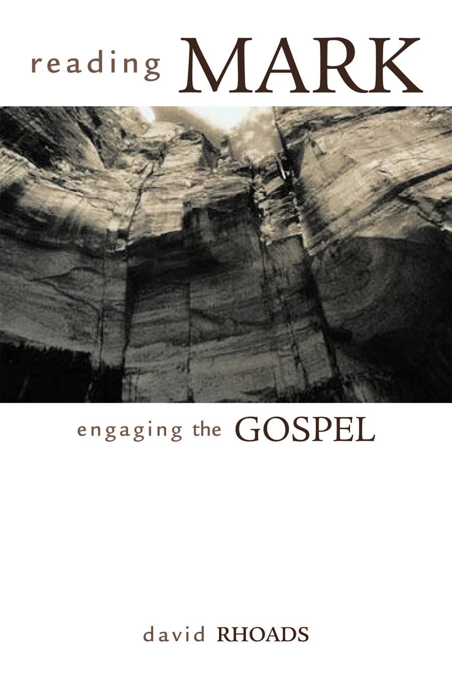 Reading Mark: Engaging the Gospel,Used