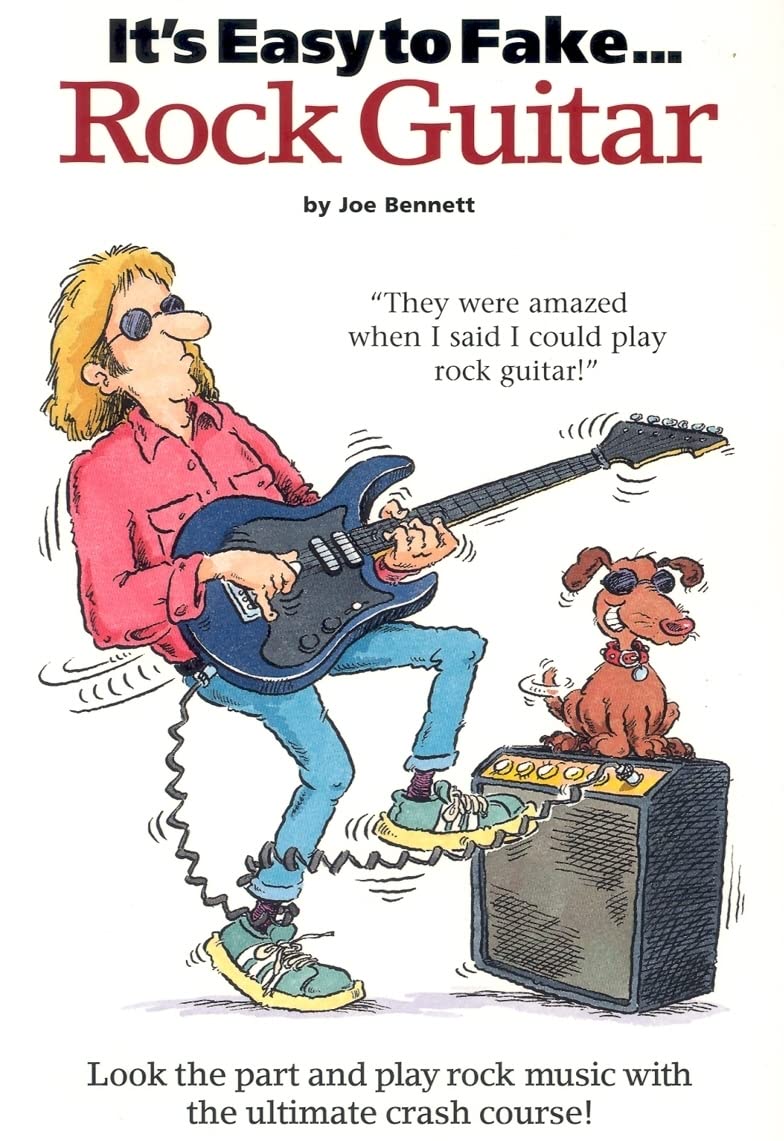 It'S Easy To Fake Rock Guitar,New