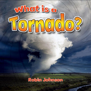 What Is a Tornado? (Severe Weather Closeup),Used