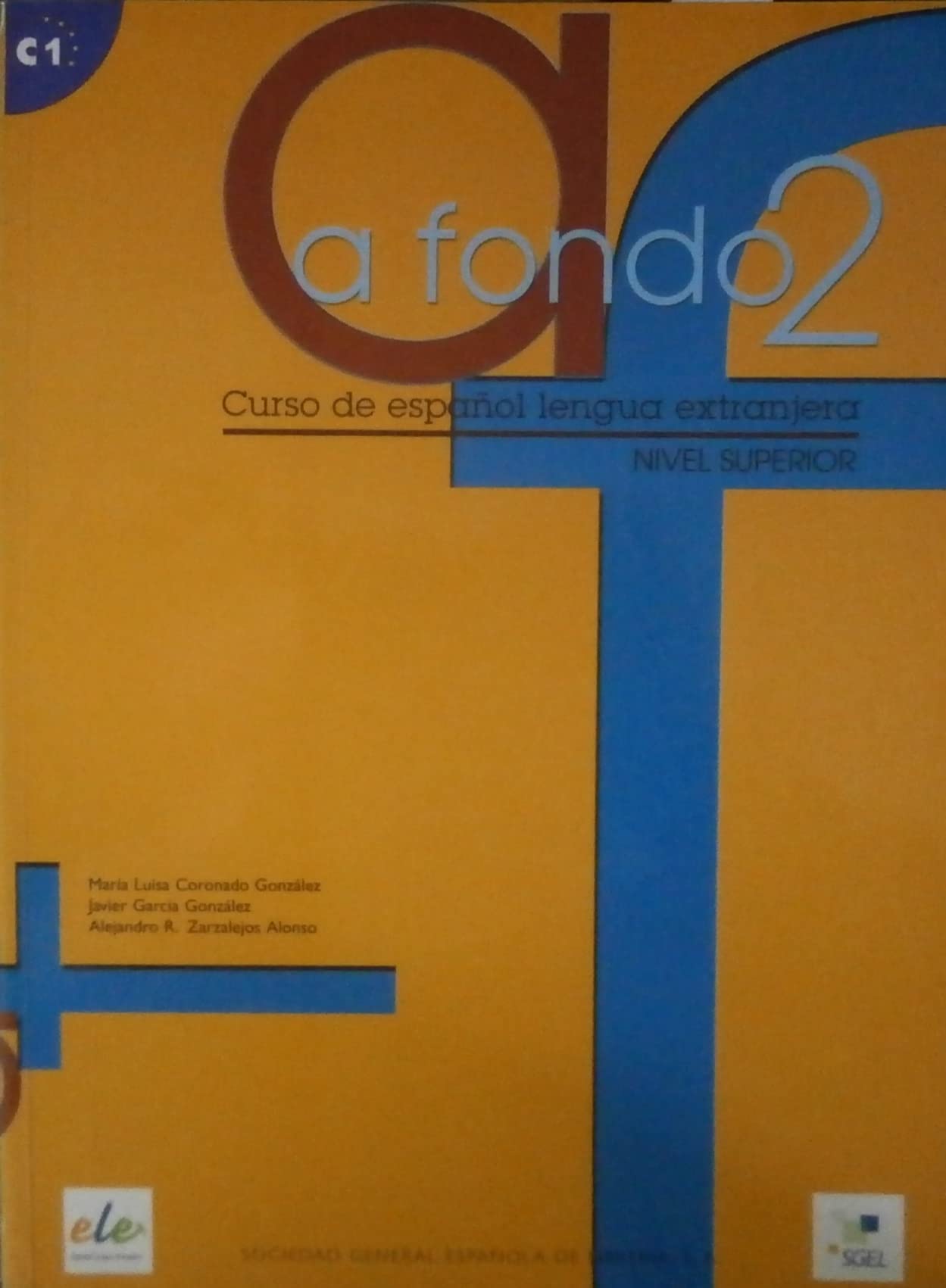 A fondo 2 alumno (Spanish Edition),Used