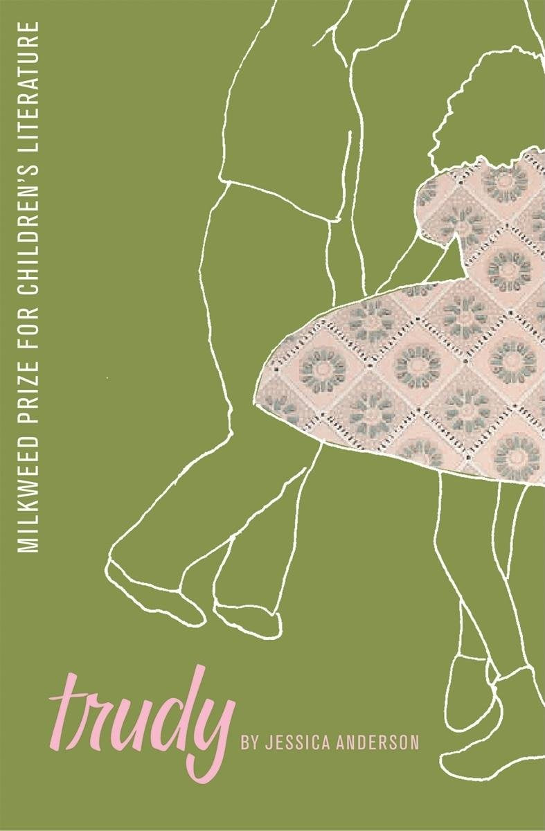 Trudy (Milkweed Prize for Children's Literature),Used
