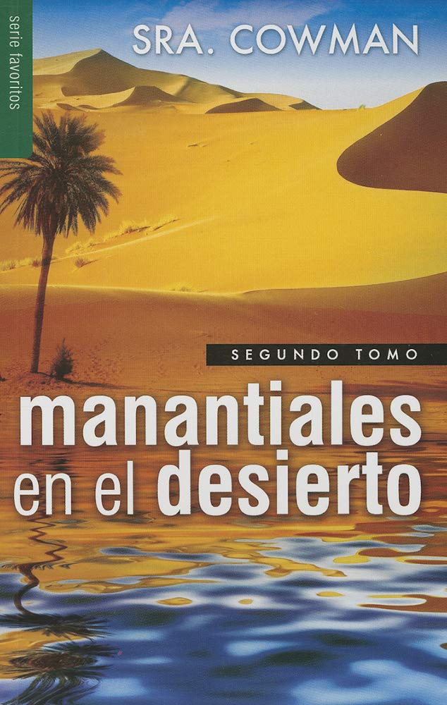 Manantiales en el desierto Vol. 2  Serie Favoritos (Spanish Edition),Used