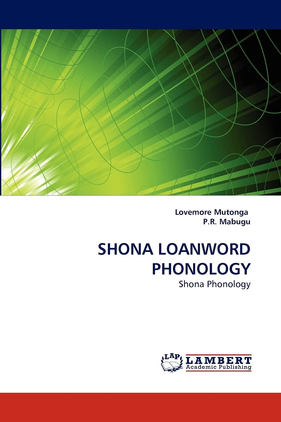 SHONA LOANWORD PHONOLOGY: Shona Phonology,Used