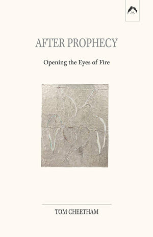 After Prophecy: Opening the Eyes of Fire,Used