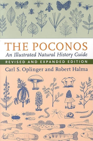 The Poconos: An Illustrated Natural History Guide,Used