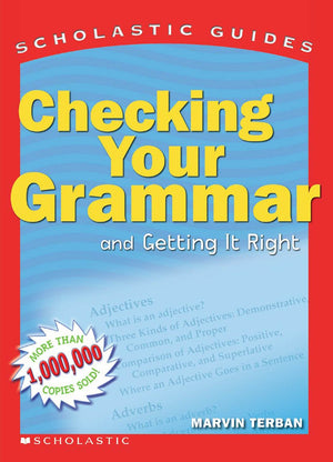 Scholastic Guide: Checking Your Grammar (Scholastic Guides),Used