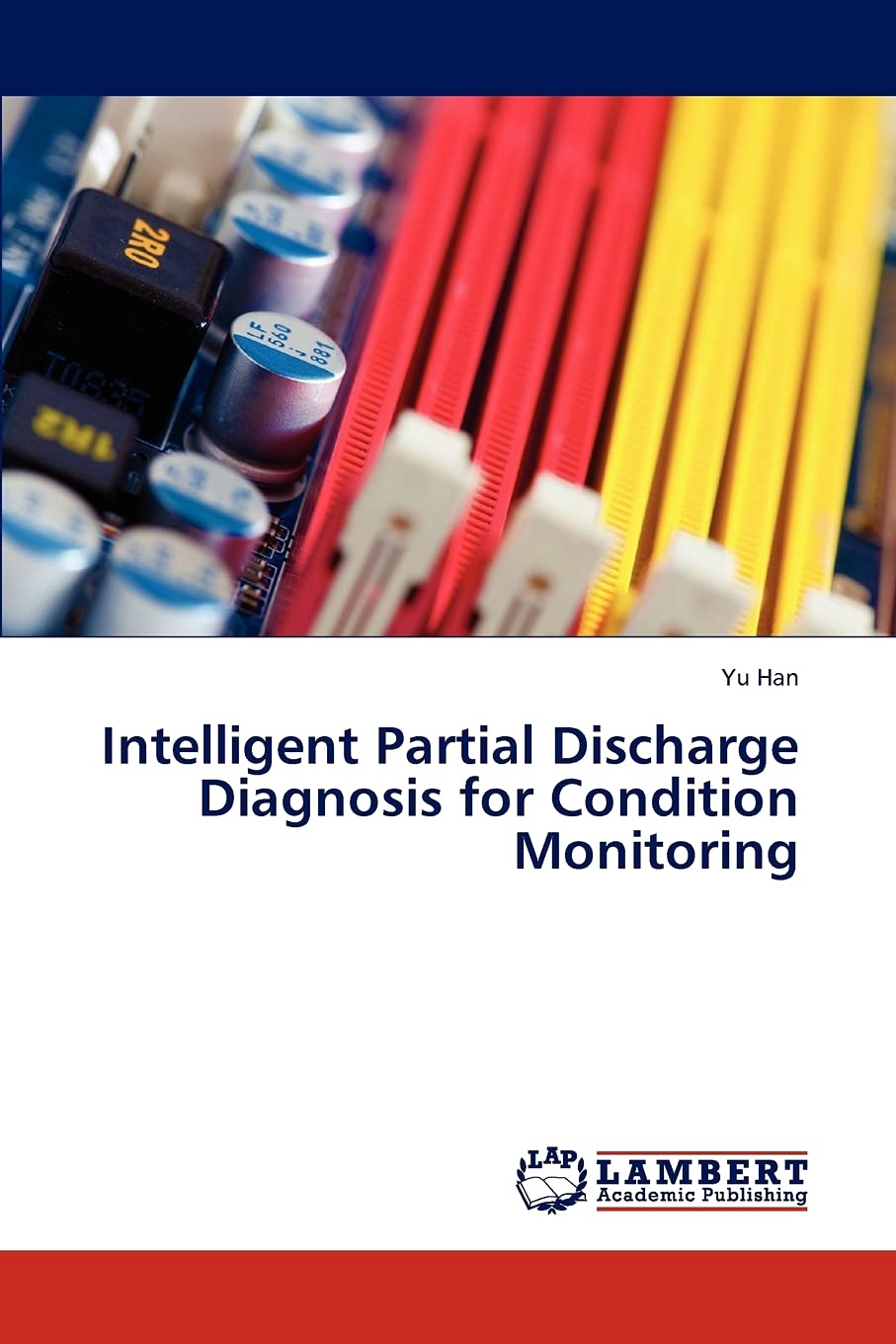 Intelligent Partial Discharge Diagnosis for Condition Monitoring,Used