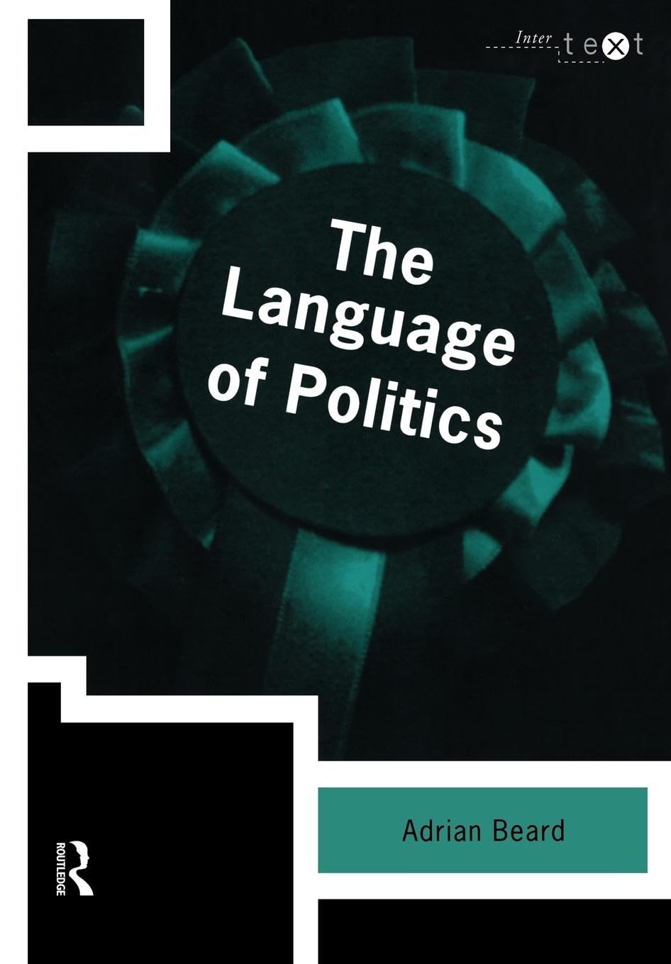 The Language of Politics (Intertext),Used