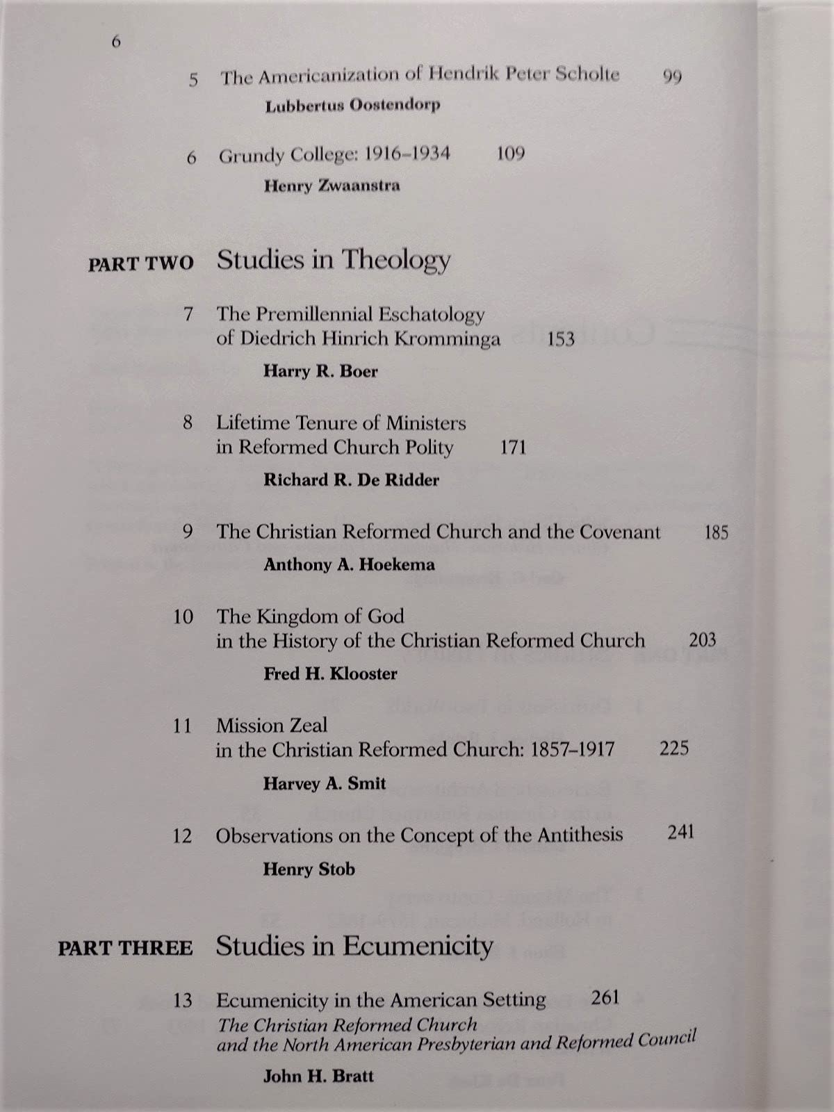 Perspectives on the Christian Reformed Church: Studies in its history, theology, and ecumenicity : presented in honor of John He,Used