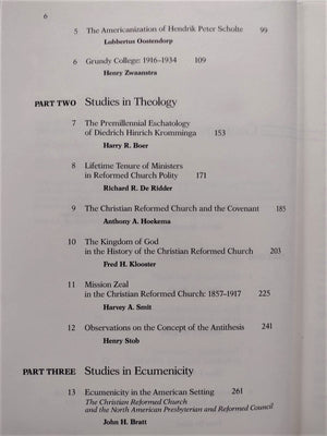 Perspectives on the Christian Reformed Church: Studies in its history, theology, and ecumenicity : presented in honor of John He,Used