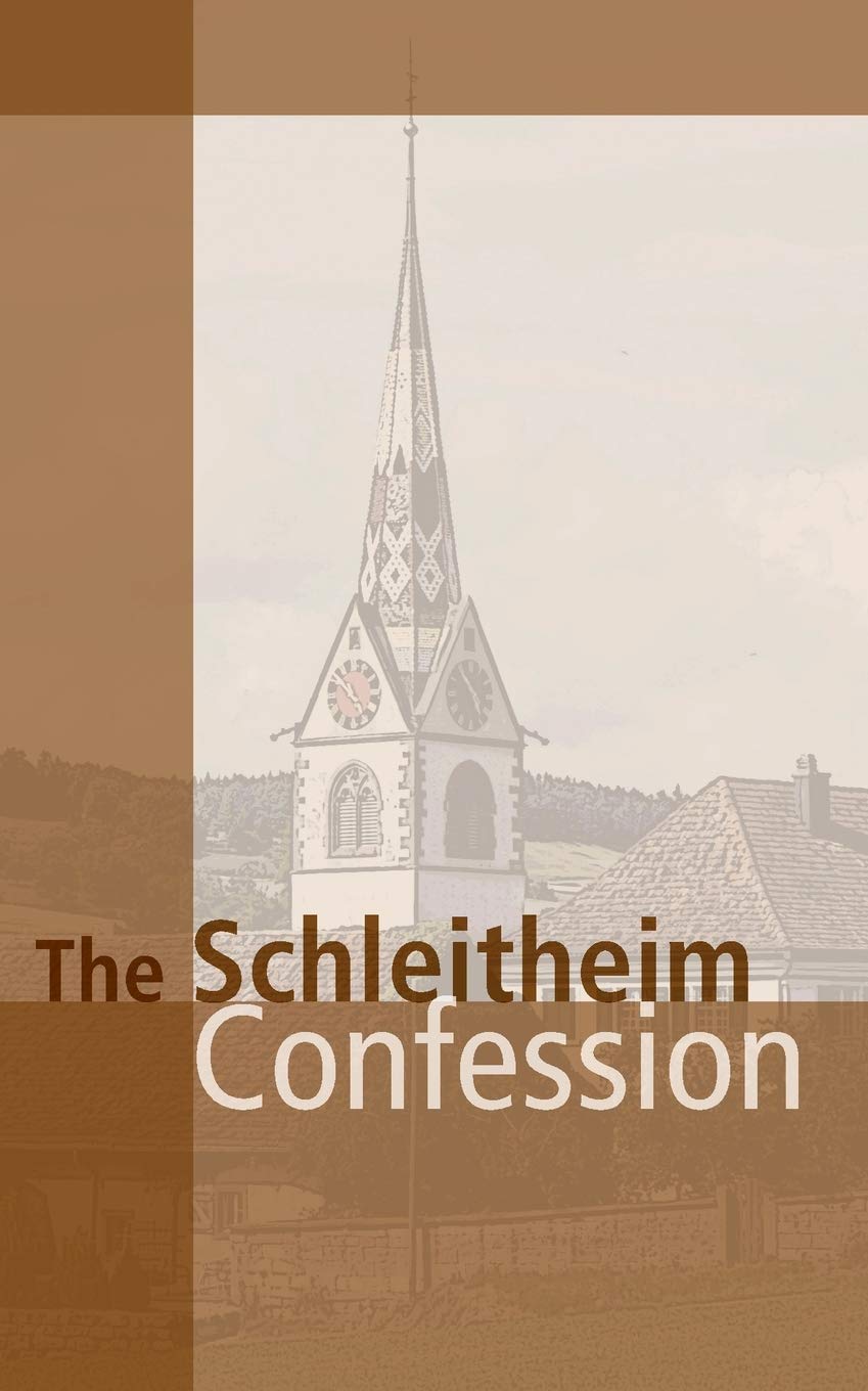 Schleitheim Confession,Used