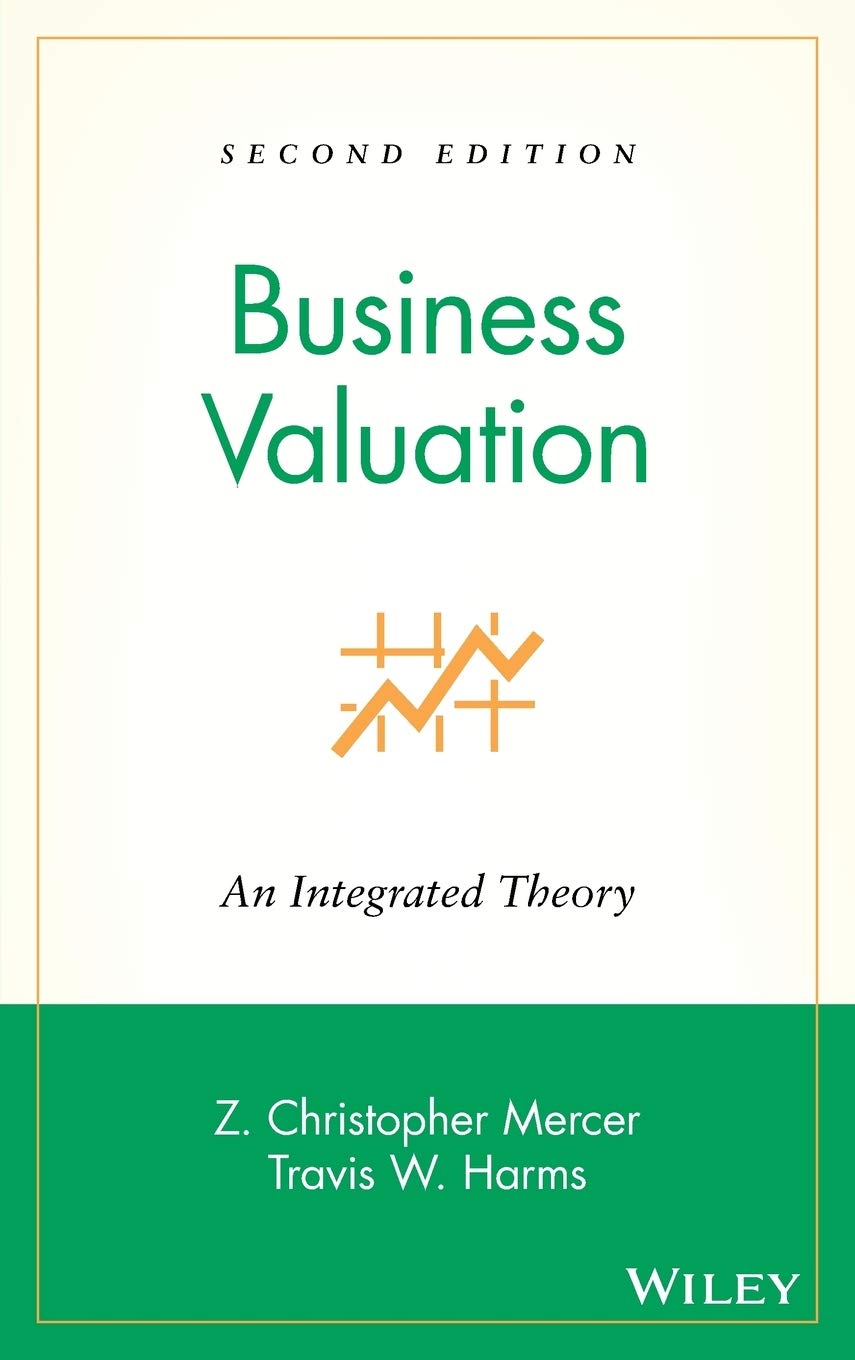 Business Valuation: An Integrated Theory-used