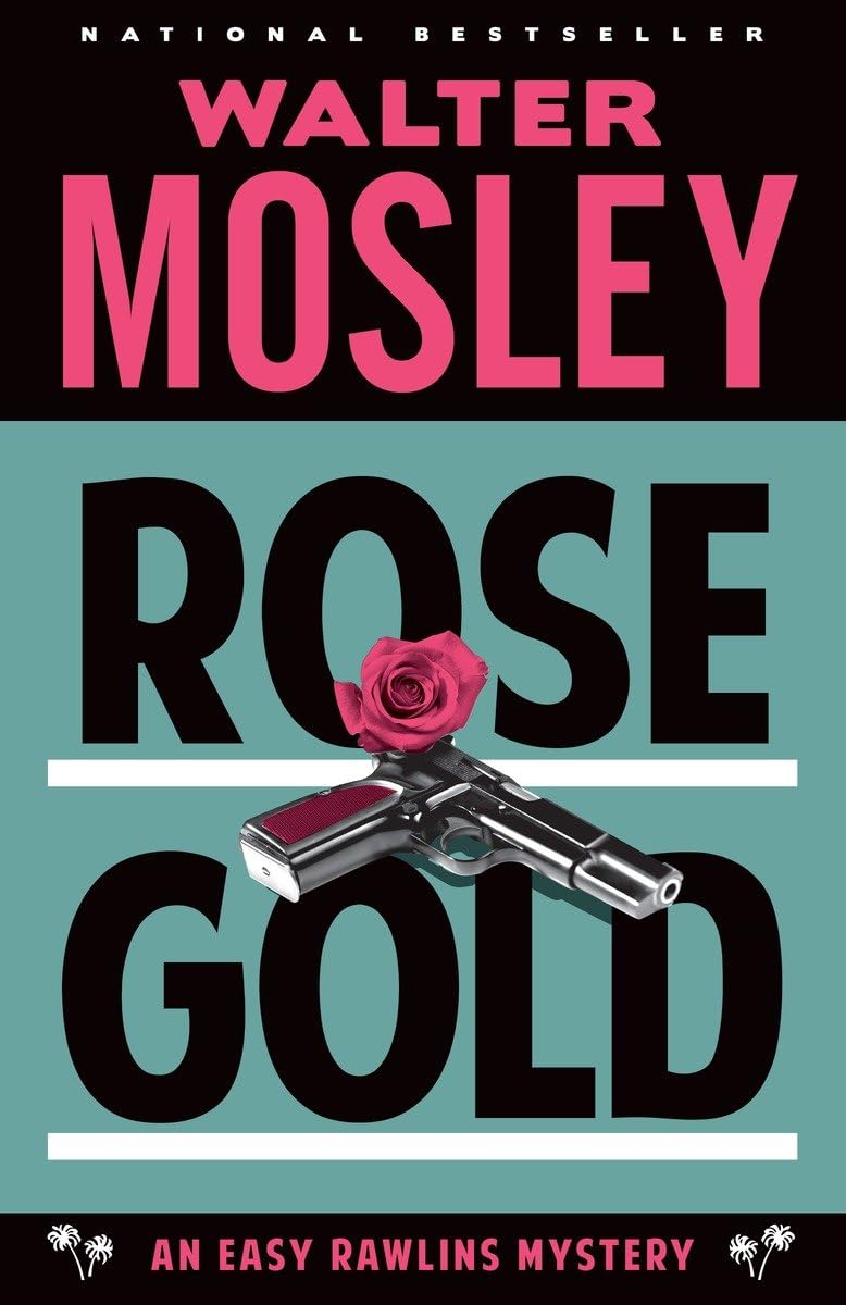 Rose Gold (Easy Rawlins Mysteries: Vintage Crime/Black Lizard),Used
