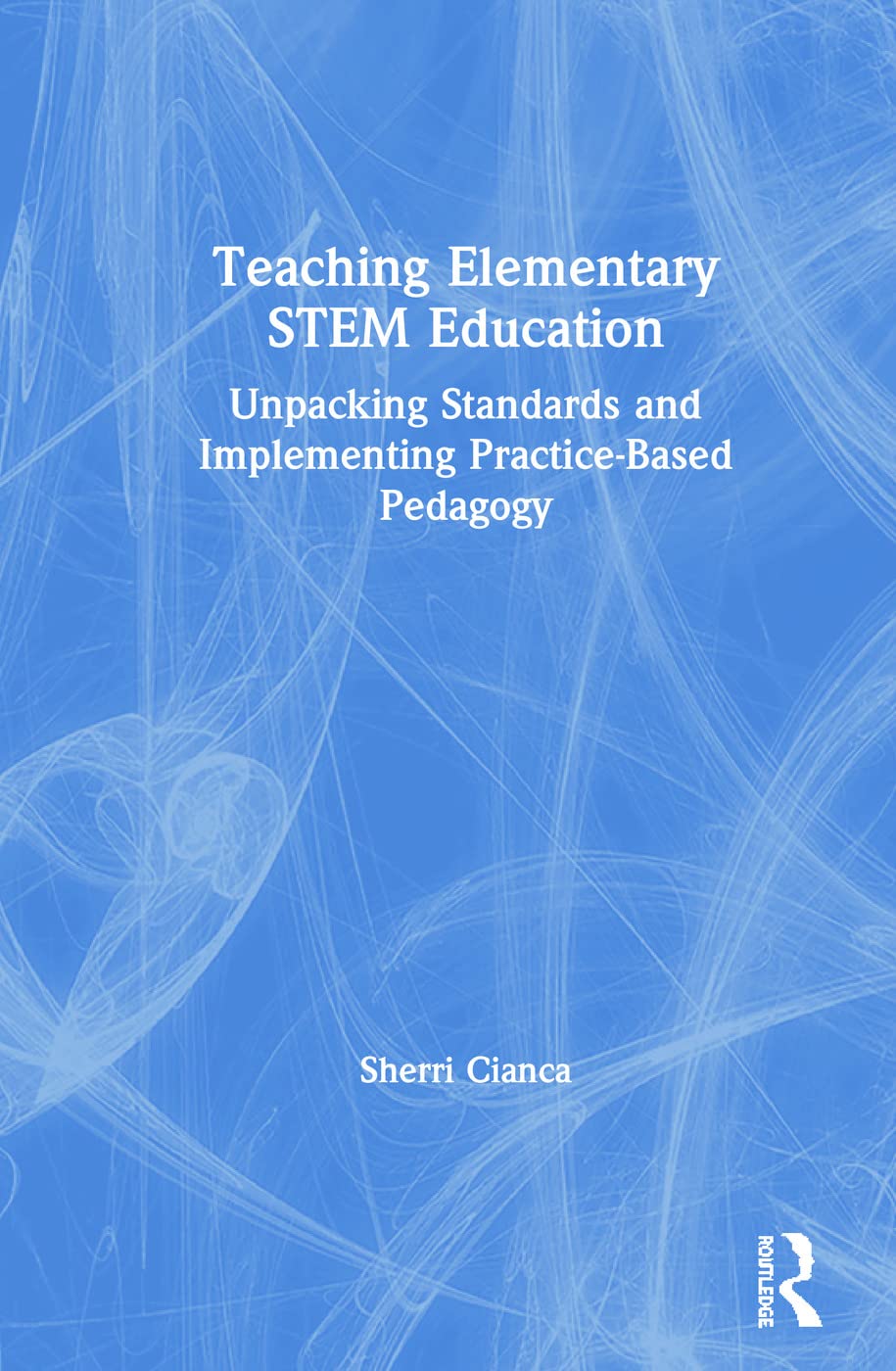 Teaching Elementary STEM Education,Used