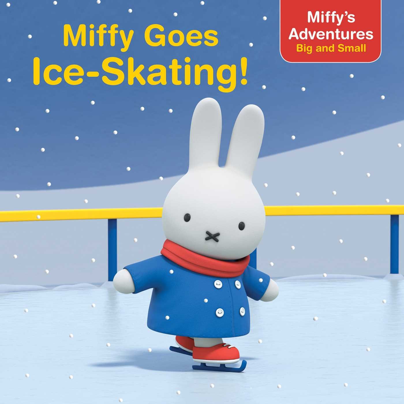 Miffy Goes IceSkating! (Miffy's Adventures Big and Small),Used