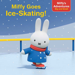 Miffy Goes IceSkating! (Miffy's Adventures Big and Small),Used